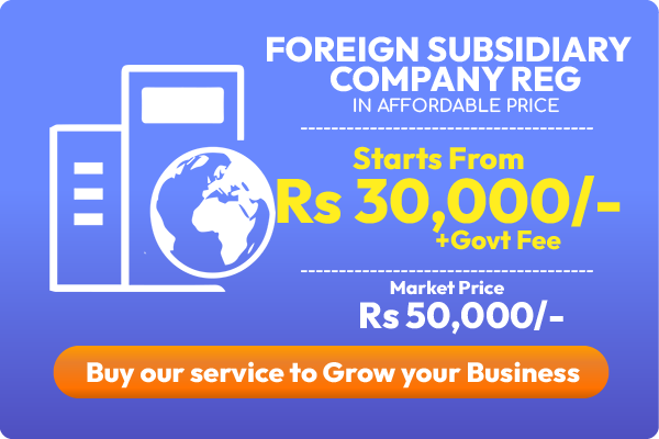 Foreign Subsidiary company in affordable-price-25,000rs
